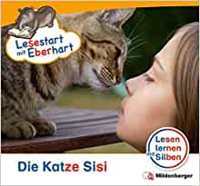 Lesestart mit Eberhart - Lesestufe 1 Die Katze Sisi