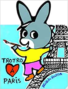 Trotro à Paris (L'âne Trotro, livres carton - Giboulées, 210774) (French Edition)