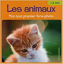 "mon tout premier livre-photo ; les animaux"