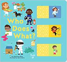 Who Does What?: A Slide-and-Learn Book (Slide-and-Learn, 4)