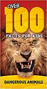 Dangerous Animals (Over 100 Facts for Kids)