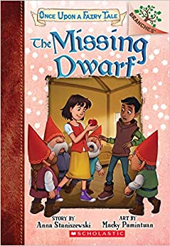 The Missing Dwarf: A Branches Book (Once Upon a Fairy Tale #3)