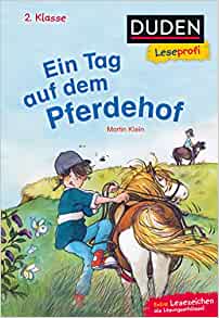 Duden Leseprofi - Ein Tag auf dem Pferdehof, 2. Klasse