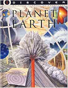 I Discover - My First Library of Knowledge: Planet Earth