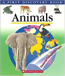 Animals (A First Discovery Book)