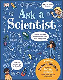 Ask A Scientist: Professor Robert Winston Answers 100 Big Questions from Kids Around the World!