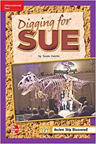 Reading Wonders Leveled Reader Digging for Sue: ELL Unit 6 Week 3 Grade 2 (ELEMENTARY CORE READING)