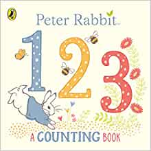 Peter Rabbit 123: A Counting Book