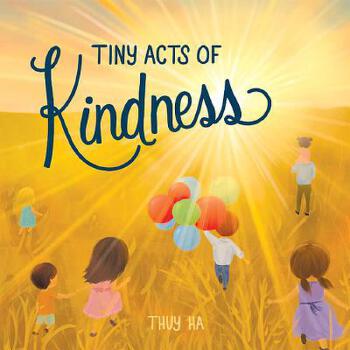 Tiny Acts of Kindness