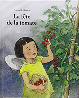 Fete de la tomate (La) (ALBUM) (French Edition)