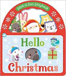 Little Learners Hello Christmas: Peek-a-Boo Playbook