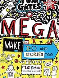 Tom Gates #16: Mega Make and Do (and Stories Too!)
