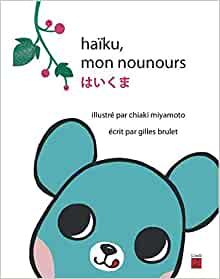 Haïku, mon nounours (French Edition)