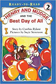 Henry And Mudge And The Best Day Of All (Turtleback School & Library Binding Edition)