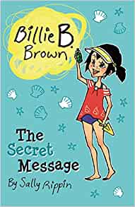 Billie B Brown: The Secret Message