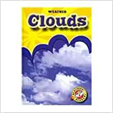 Clouds (Blastoff! Readers)