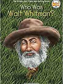 Who Was Walt Whitman?