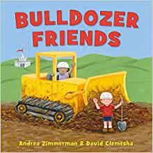 Bulldozer Friends (Digger Man, 4)