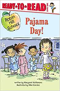 Pajama Day! (Robin Hill School)