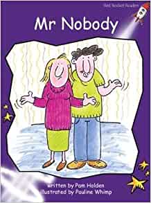 Mr Nobody: Fluency (Red Rocket Readers: Fluency Level 3: Purple)