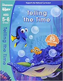 Finding Dory - Telling the Time, Ages 5-6 (Disney Learning)