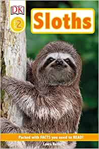 DK Readers Level 2: Sloths