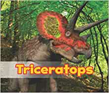 Triceratops (All About Dinosaurs)