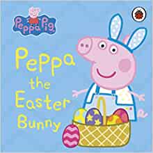 Peppa Pig Peppa the Easter Bunny