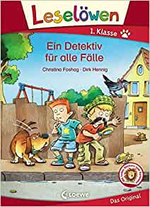 Leselöwen 1. Klasse - Ein Detektiv für alle Fälle