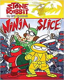 Stone Rabbit #5: Ninja Slice