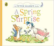 Peter Rabbit Tales - A Spring Surprise