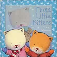 3D Board Book Three Little Kittens