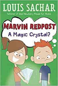 Marvin Redpost #8: A Magic Crystal?