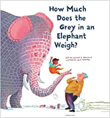 How Much Does the Grey in an Elephant Weigh /anglais