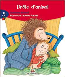 Drole D'Animal 6ans: Rat Rouge 05 (Rat de Bibliothique: Rouge) (French Edition)