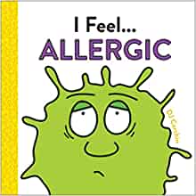 I Feel... Allergic