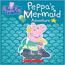 Peppa's Mermaid Adventure (Peppa Pig)