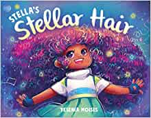 Stella's Stellar Hair