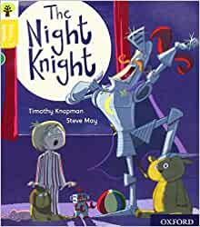 Oxford Reading Tree Story Sparks: Oxford Level 5: The Night Knight