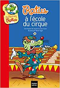 Ratus à l'école du cirque (Ratus Poche) (French Edition)