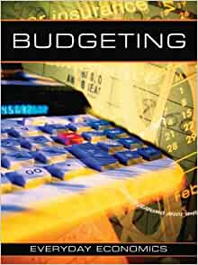 Budgeting (Everyday Economics)