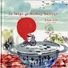 LA SOUPE DE MAMAN BALEINE (ALBUMS JEUNESSE)