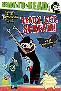 Ready, Set, Scream! (Hotel Transylvania: The Series)