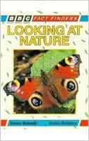 Looking at Nature (BBC Fact Finders)