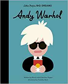 Little People Big Dreams #60: Andy Warhol