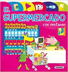 El supermercado (Índices Y Ventanas) (Spanish Edition)