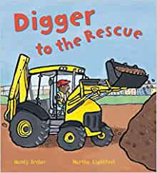 Digger to the Rescue (Busy Wheels)