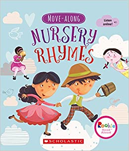 Move-Along Nursery Rhymes (Rookie Read-Aloud)