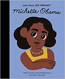 Little People Big Dreams #62: Michelle Obama