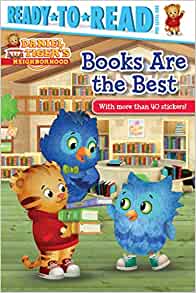 Books Are the Best: Ready-to-Read Pre-Level 1 (Daniel Tiger's Neighborhood)